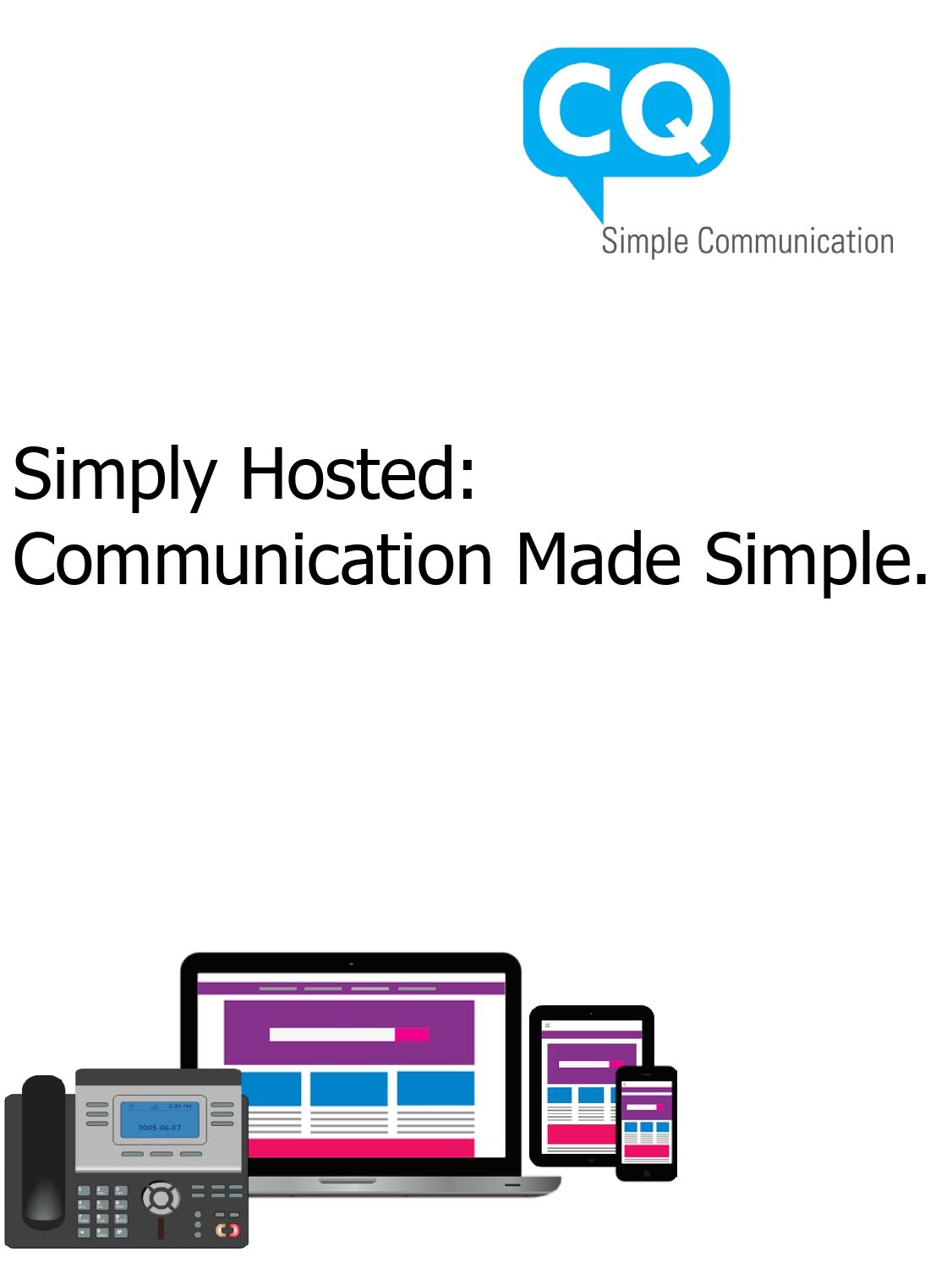 Logo with text "Simple Communication," alongside office phone, laptop, tablet, and smartphone.