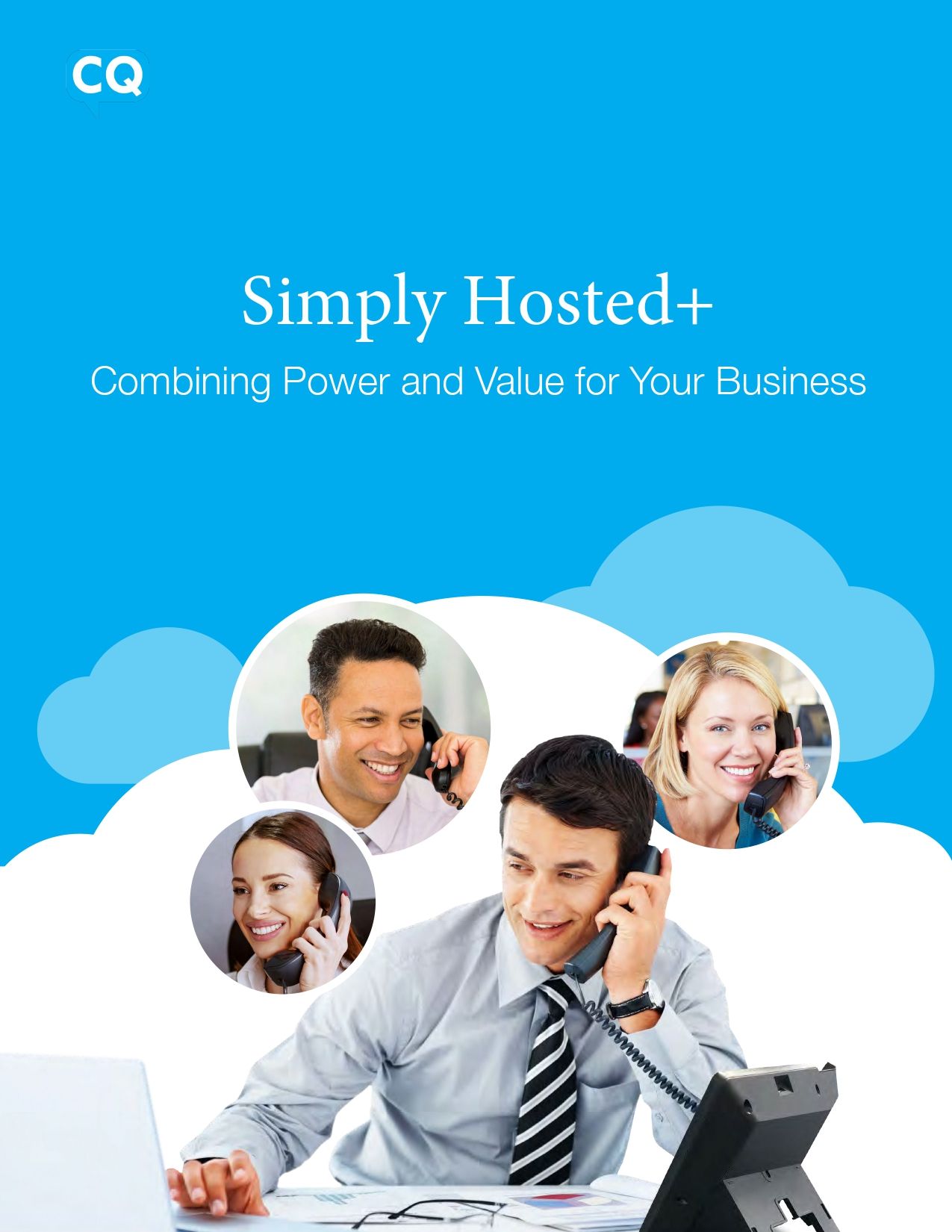 Cover for Simply Hosted+ phone service. Smiling business people on phones, blue background with clouds.