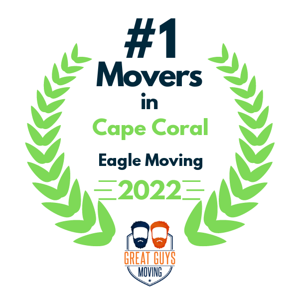 "#1 Movers in Cape Coral, Eagle Moving 2022, Great Guys Moving logo within a green laurel wreath."