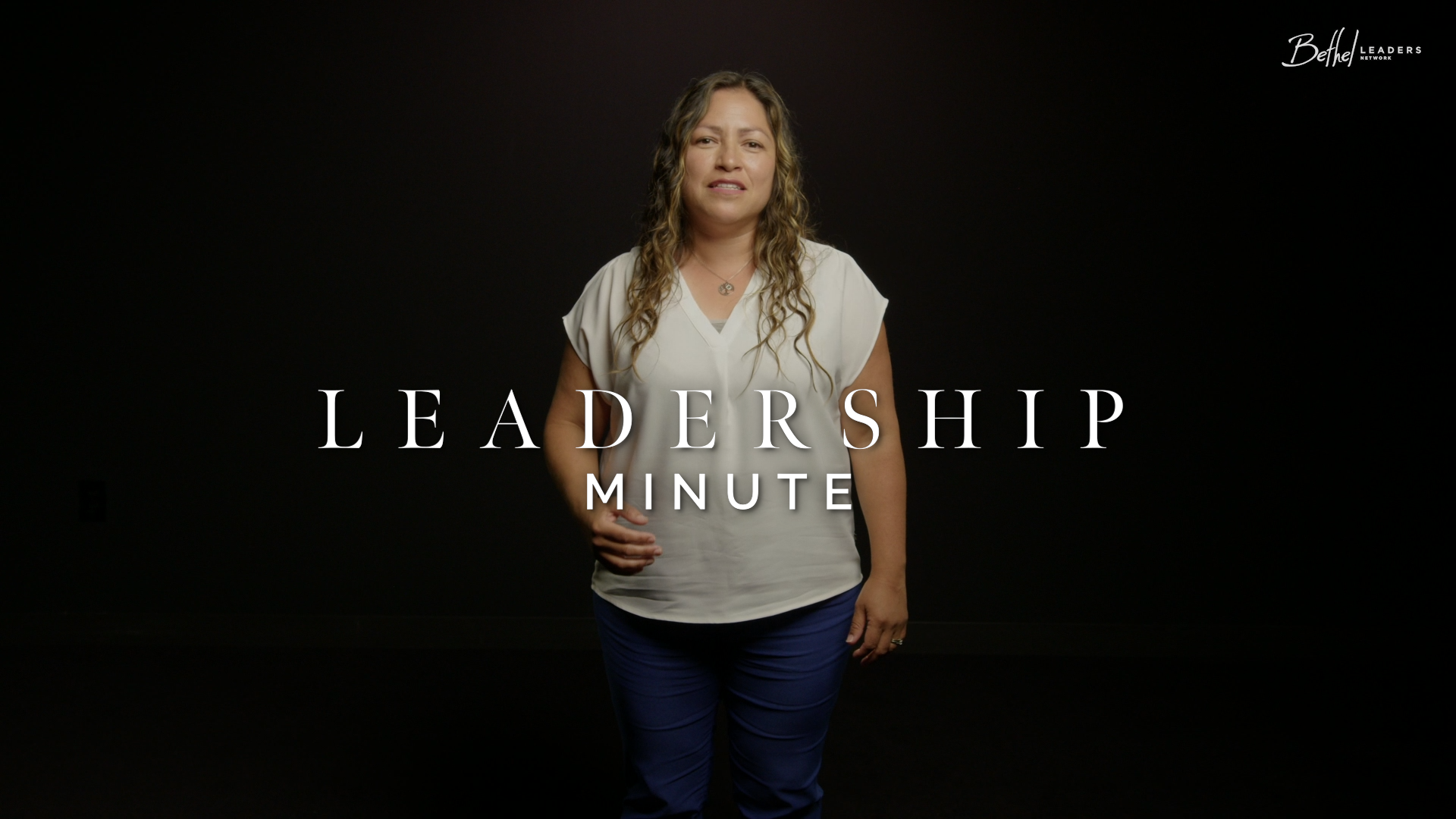 Selfless Leadership, medicine and faith, Redding California, Bethel Church Leaders, Leaders Network, BLN Engage Membership