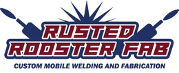Rusted Rooster Fab