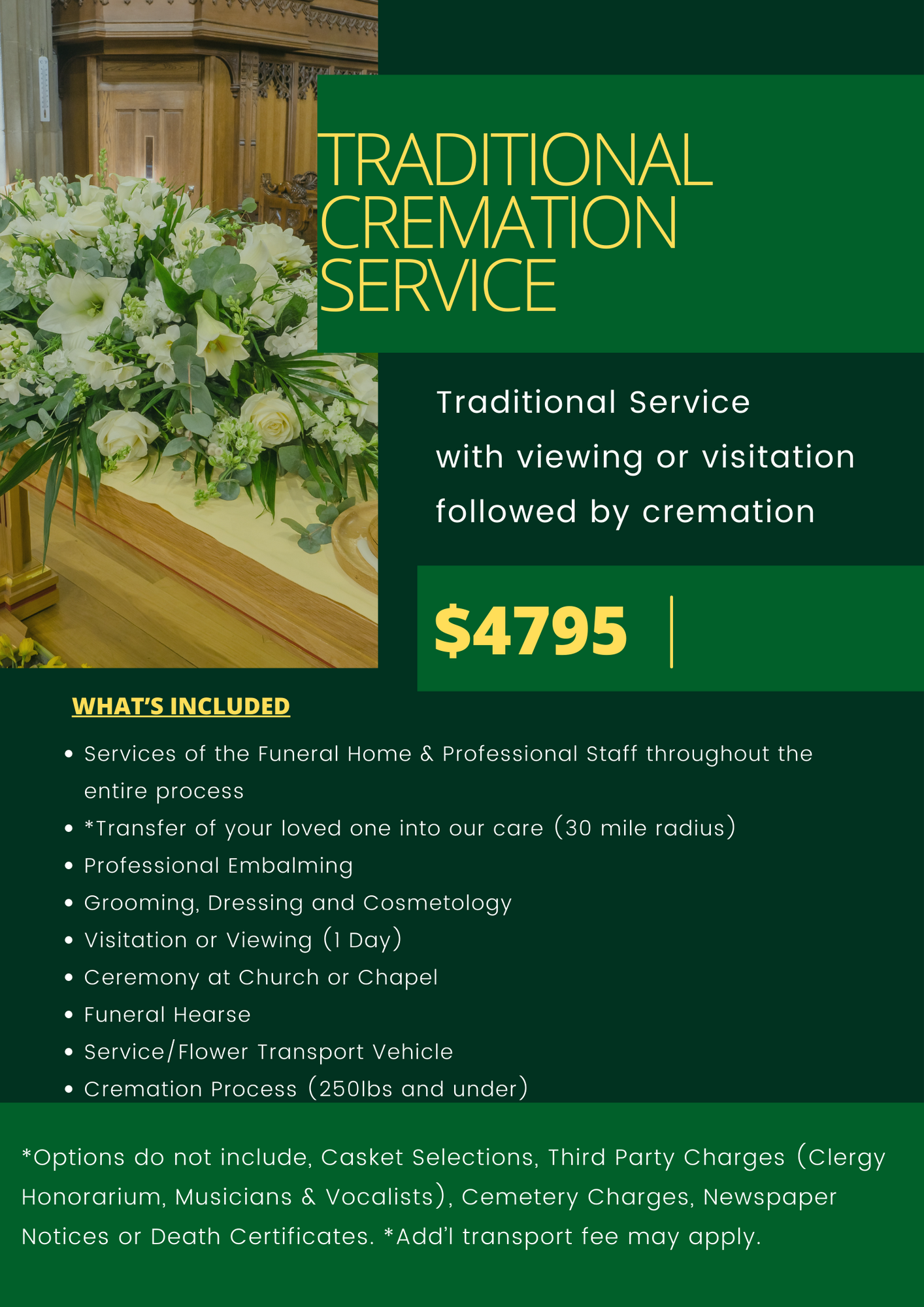 Traditional cremation service flyer with white flowers, green background, and $4795 price.
