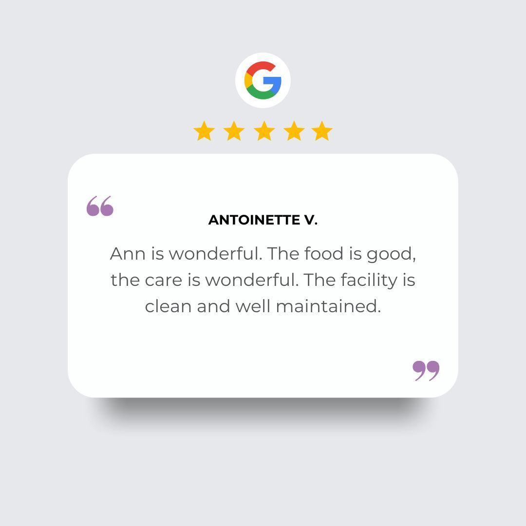 Five-star Google review from Antoinette V. praising the quality of care, food, and facility cleanliness.
