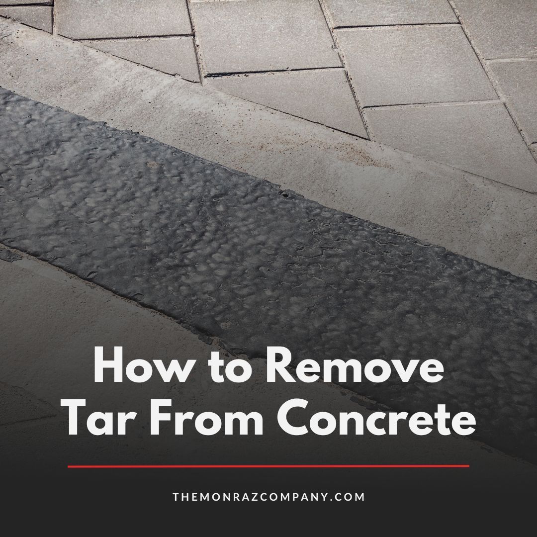 A poster showing how to remove tar from concrete