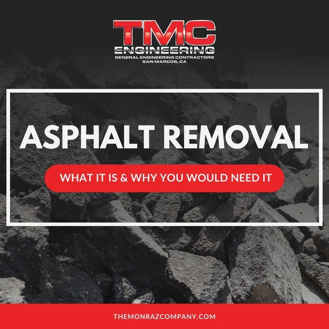 An advertisement for asphalt removal by tmc engineering