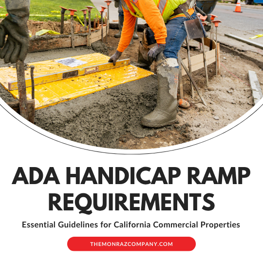 ADA Handicap Ramp Requirements for California Commercial Properties