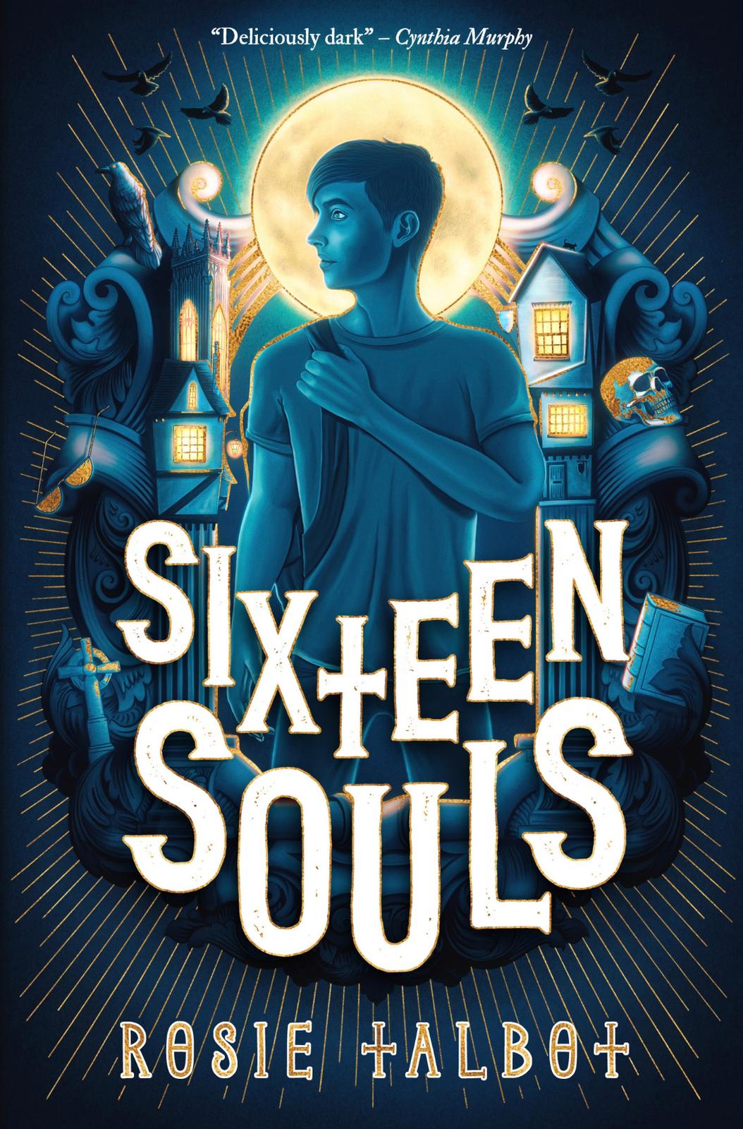 Sixteen Souls by Rosie Talbot