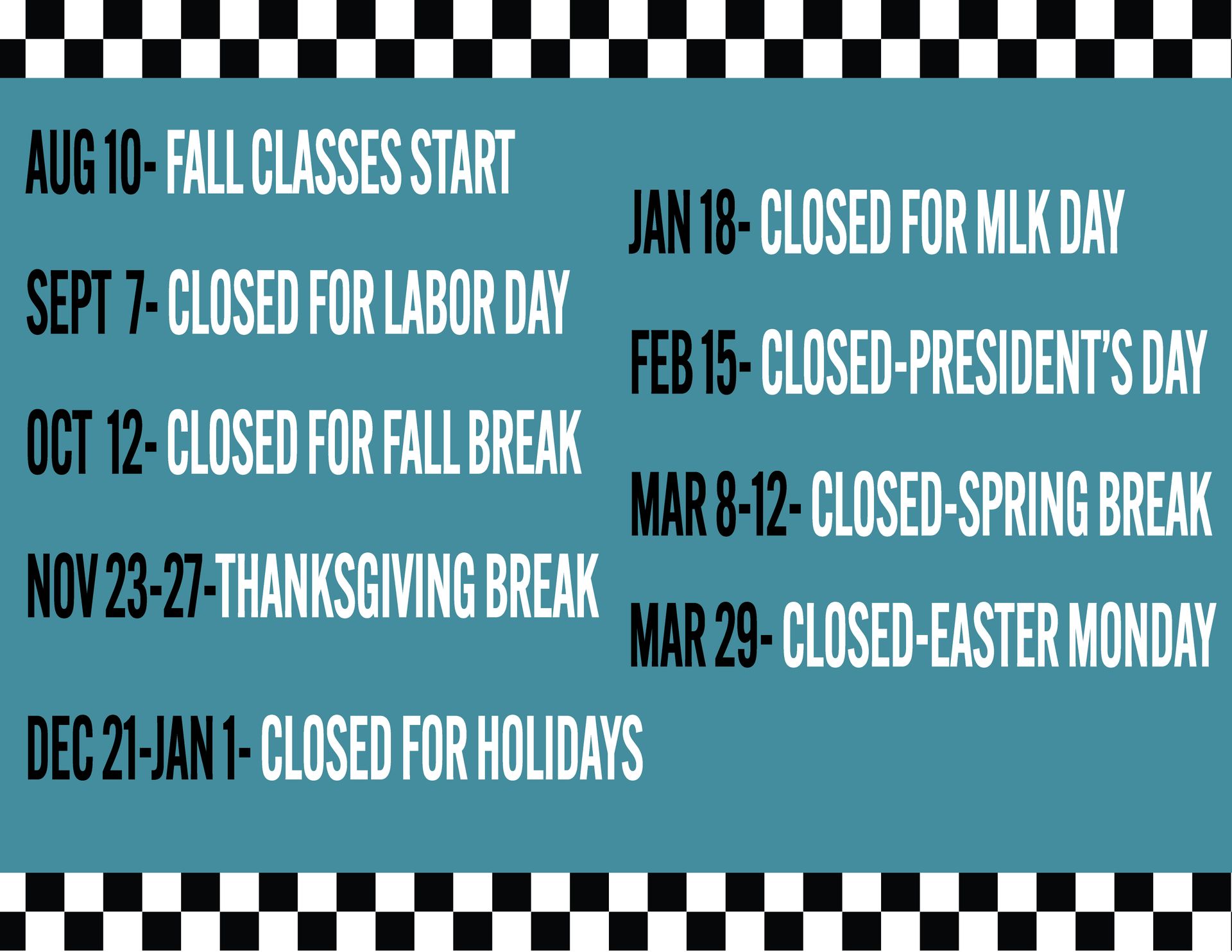 A checkered background with the words august 5th fall classes start
