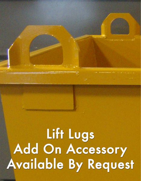 Yellow container with lift lugs, an add-on accessory available upon request.