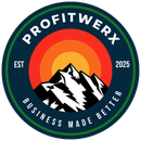 PROFITWERX logo with mountain, sunrise, EST 2025, and “Business Made Better” text
