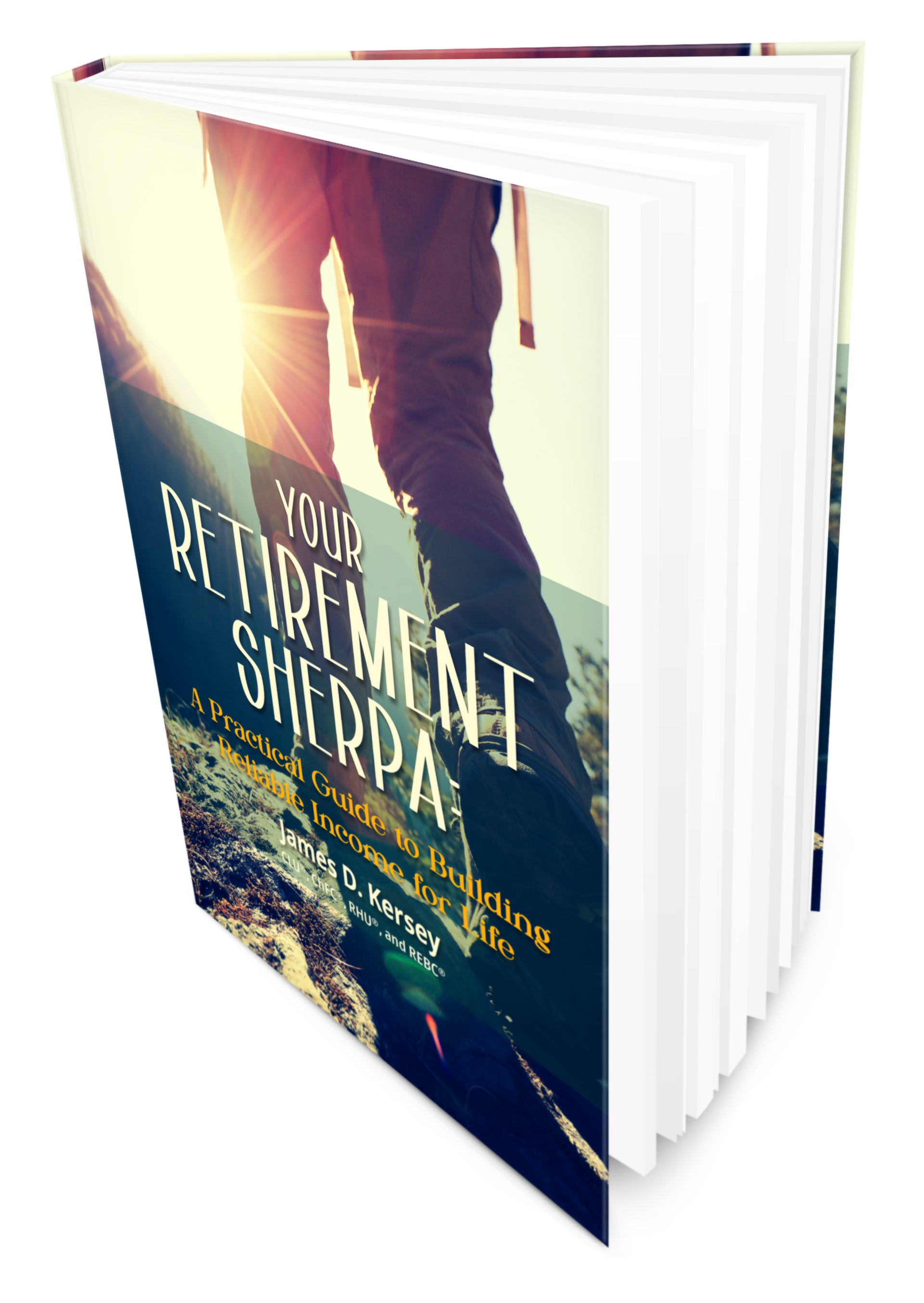 Your Retirement Sherpa by James Kersey