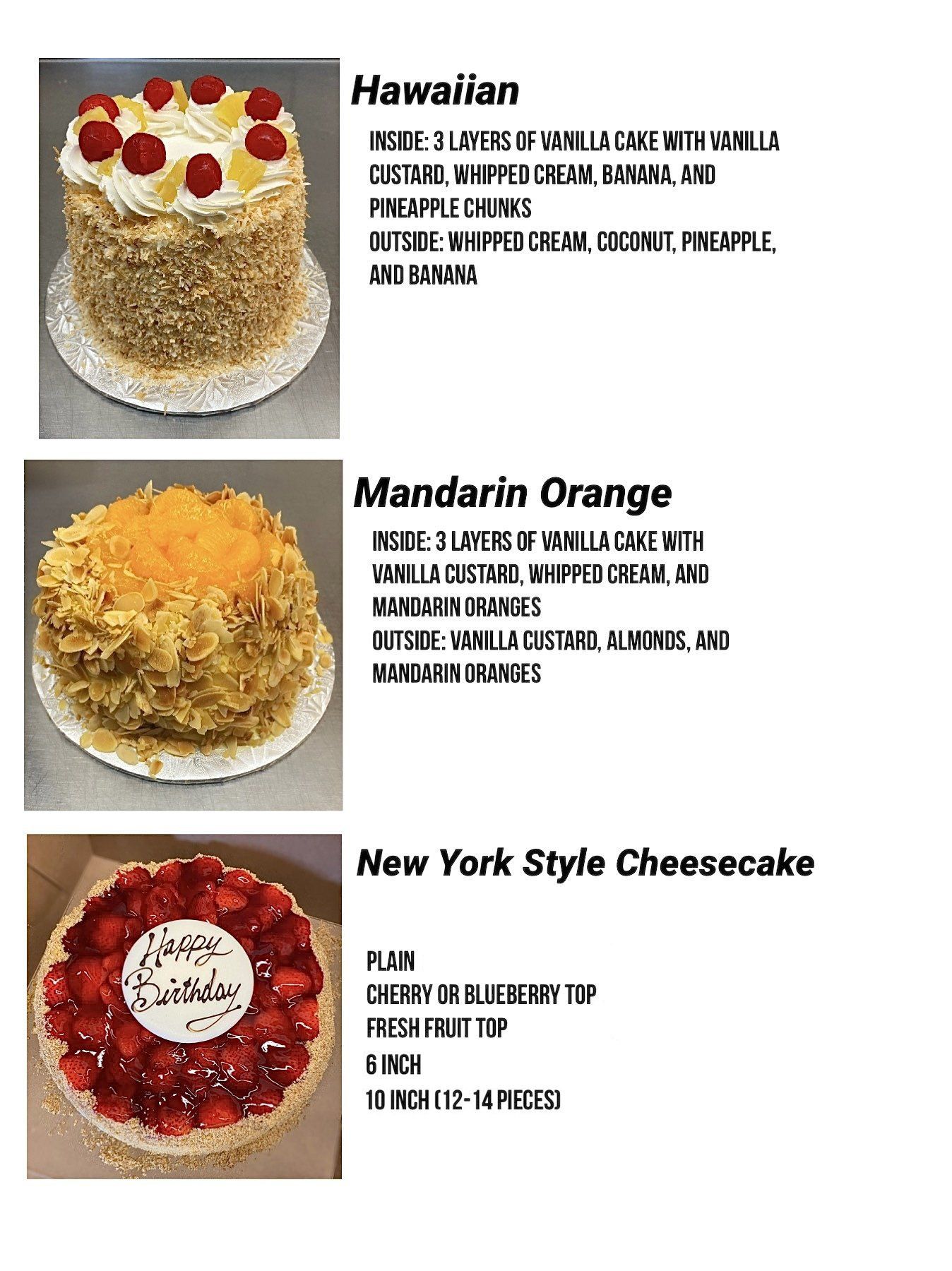 Menu of three cakes: Hawaiian, Mandarin Orange, and New York Style Cheesecake with photos and descriptions
