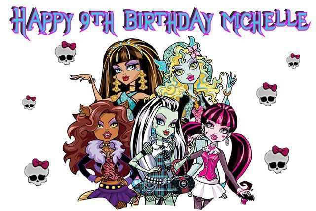 Monster High-style birthday graphic with five illustrated characters and “Happy 9th Birthday Michelle” text
