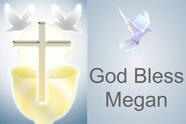 Glowing cross and doves above cup with “God Bless Megan” text on light gray background