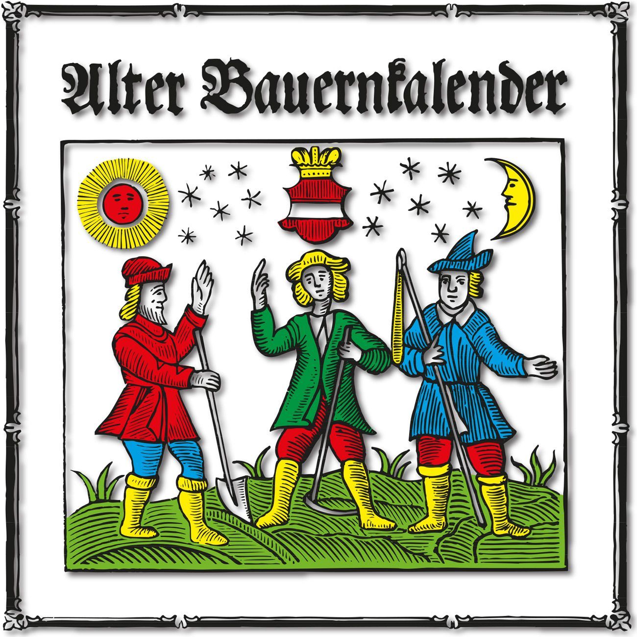 Illustriertes mittelalterliches Kalenderblatt mit drei farbenfrohen Figuren unter Sonne und Mond, betitelt „Alter Bauernkalender“