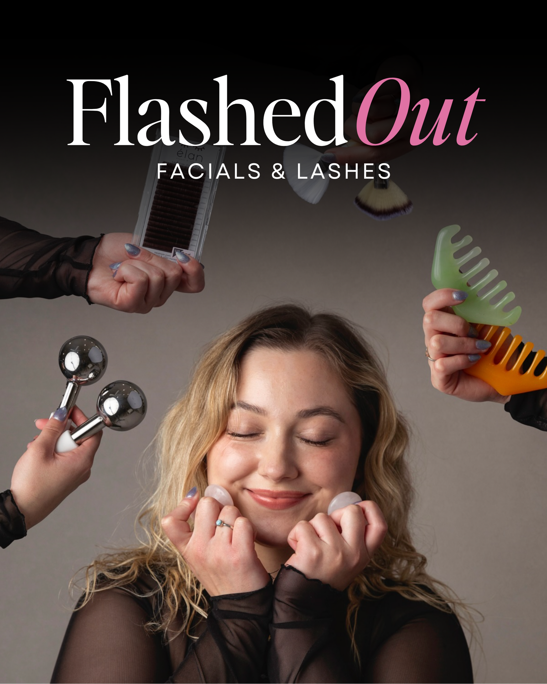 FlashedOut Facials & Lashes promo with smiling woman surrounded by beauty tools and products