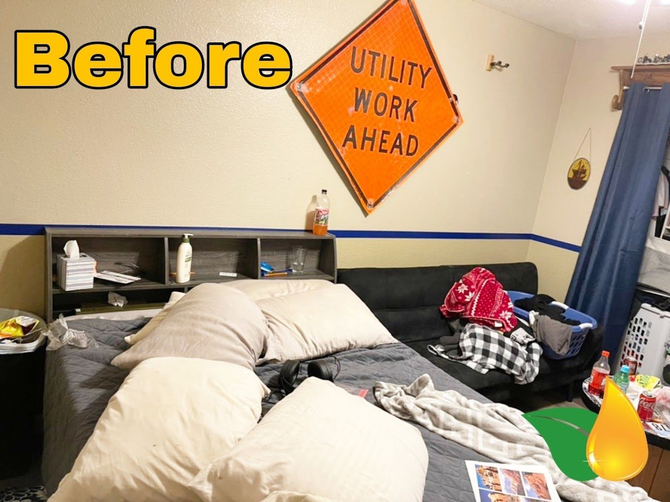 Cluttered bedroom with unmade bed, scattered belongings, and a “Utility Work Ahead” sign on the wall
