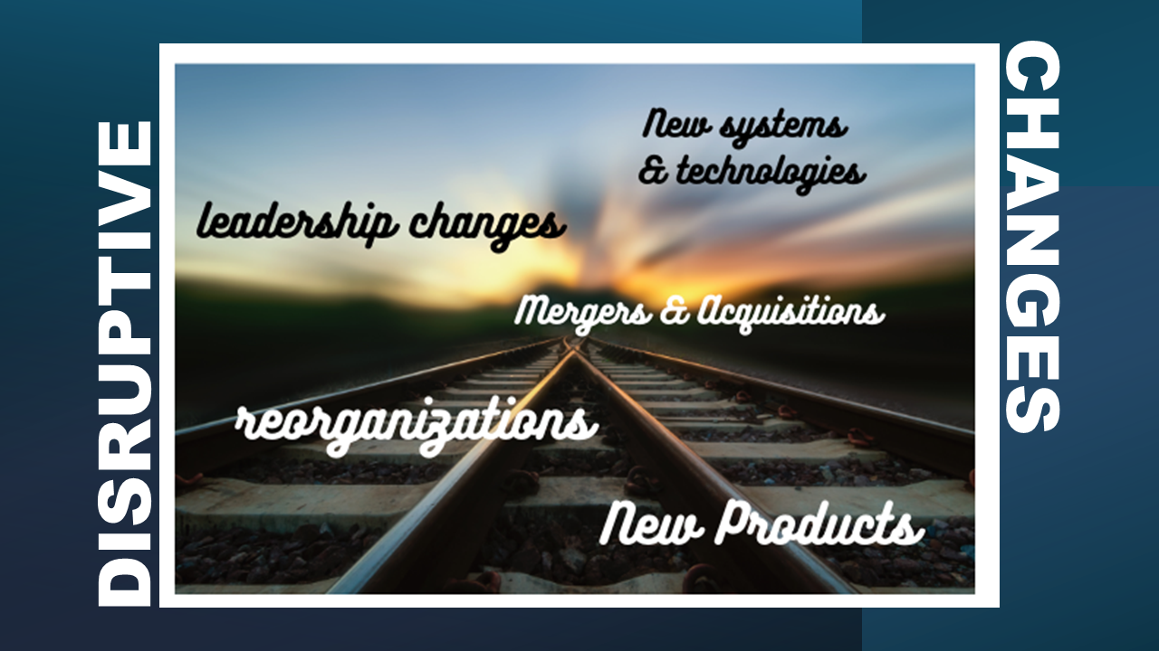 Train tracks at sunset with labels: leadership changes, mergers, new products, new systems, and technologies; disruptive changes.