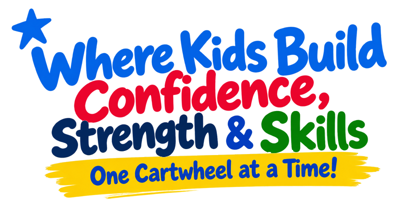 Blue and red logo text: “Where Kids Build Confidence, Strength & Skills One Cartwheel at a Time!”