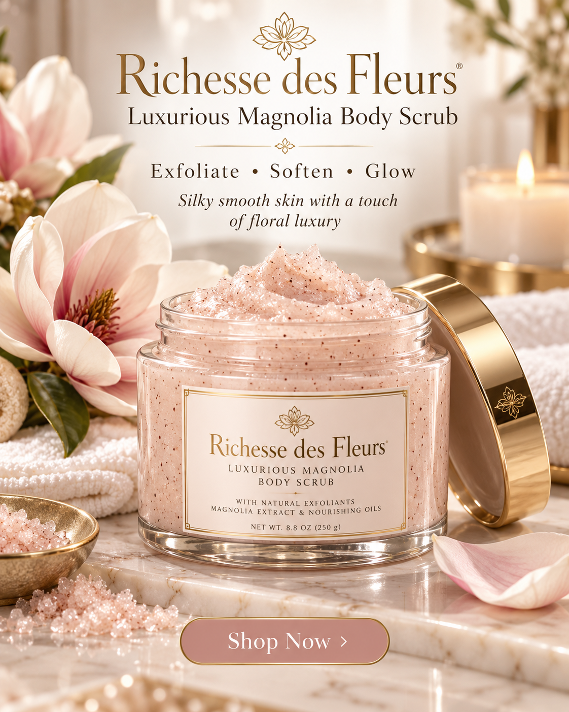 Luxury magnolia body serum in pink jar with gold lid, surrounded by flowers and candles, with “Shop Now” text