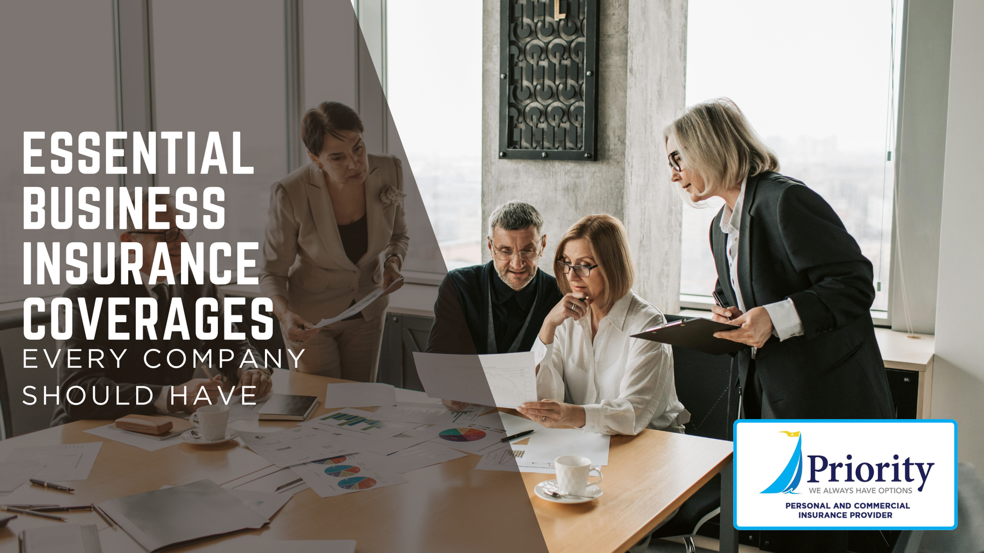 Business meeting in an office with “Essential Business Insurance Coverages” text and Priority Insurance logo.