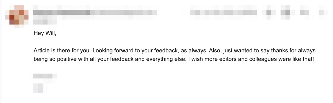 Email from a writer thanking an editor for fostering a positive and constructive feedback loop.
