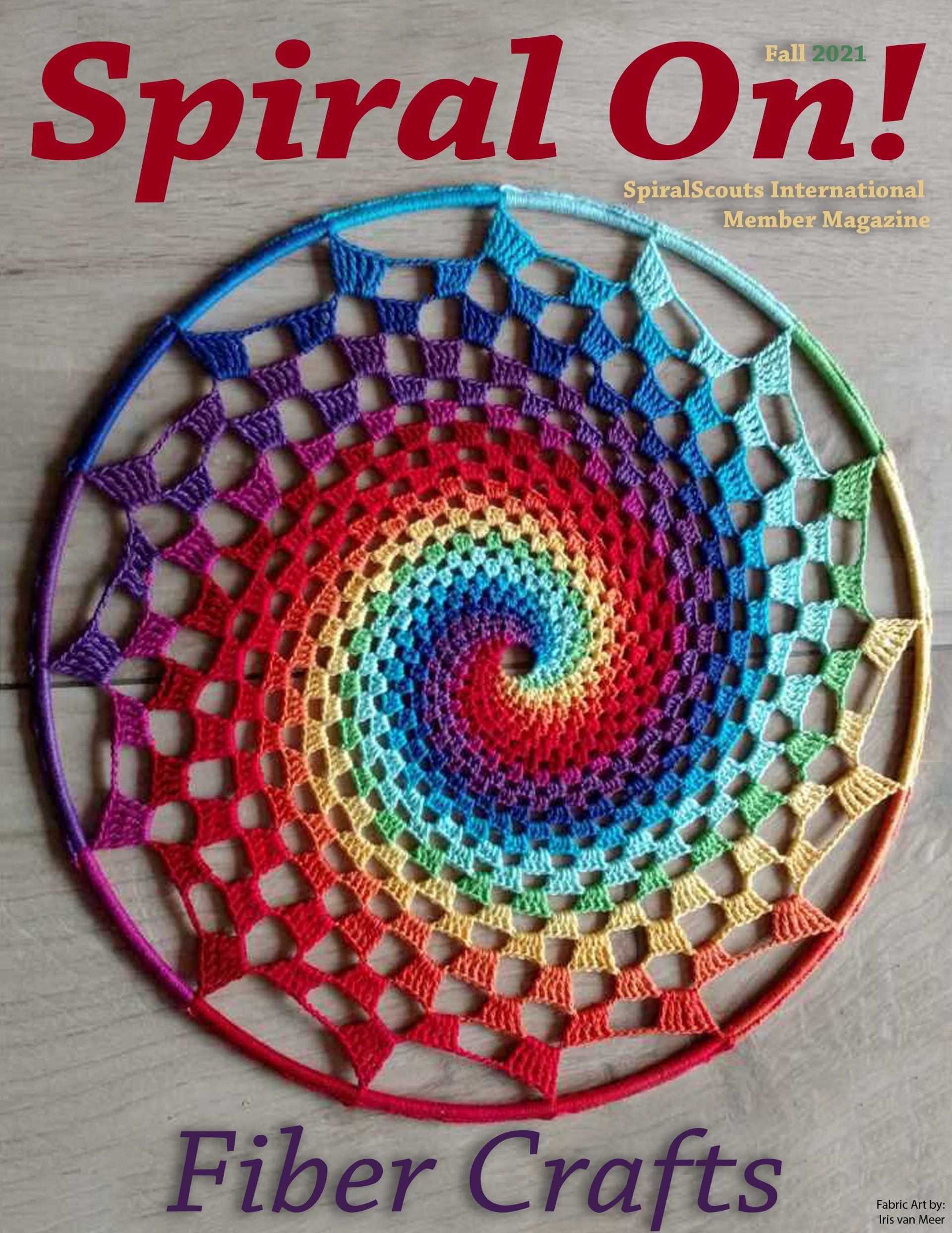 A colorful crocheted spiral on the cover of spiral on fiber crafts, Fall 2021 magazine.