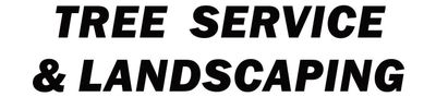 Tree Service & Landscaping