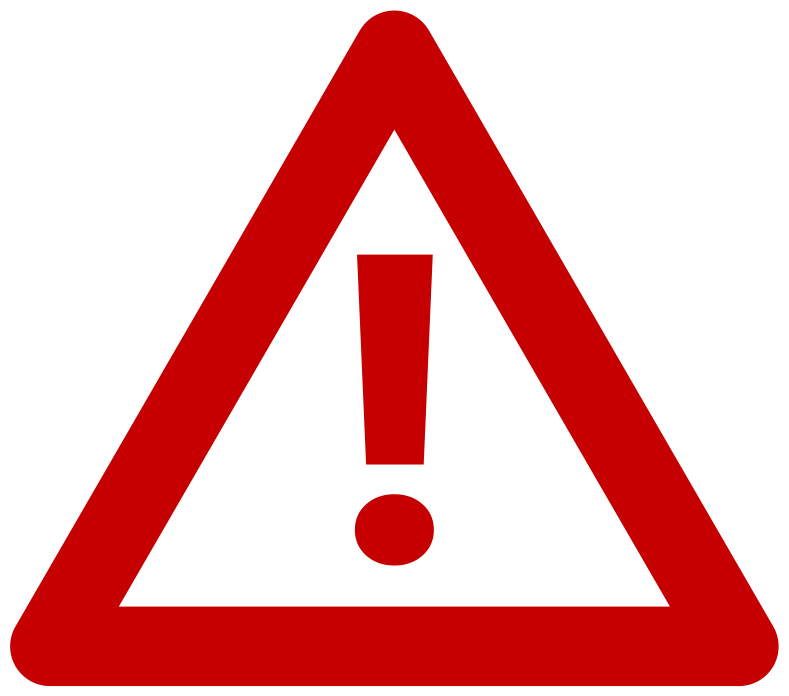 Red warning triangle with exclamation mark.