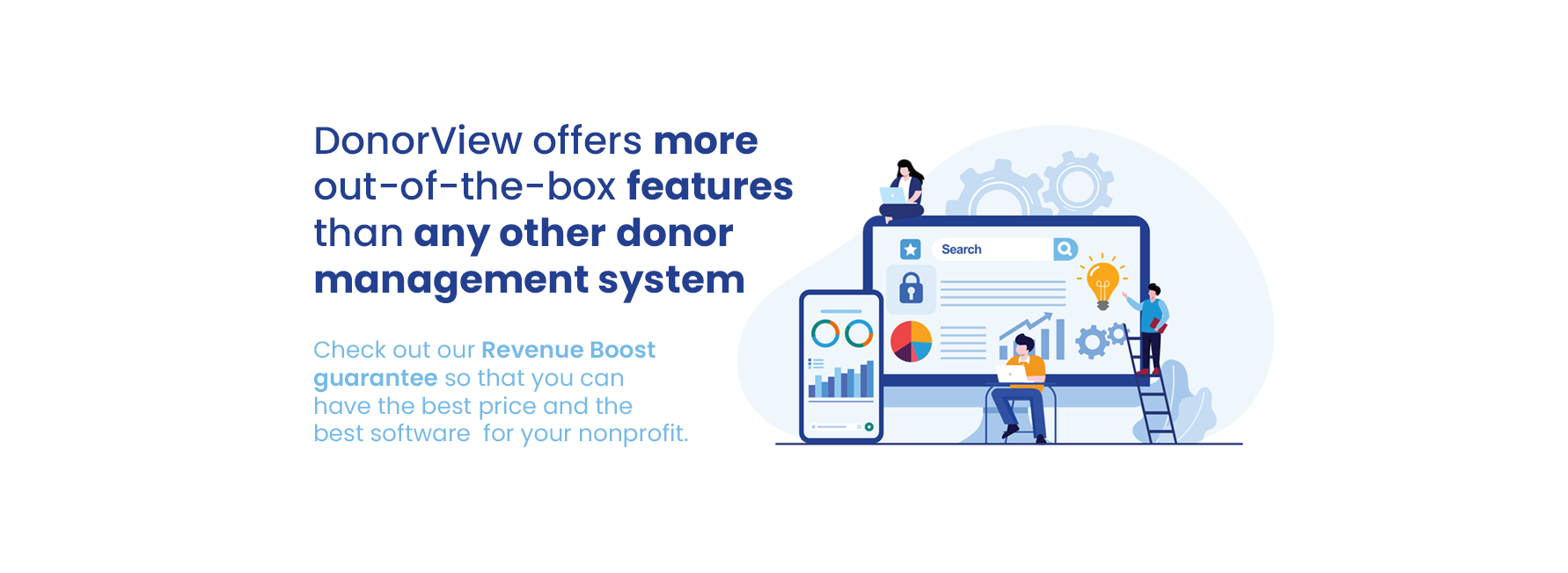 DonorView offers more out-of-the-box features than any other donor management system