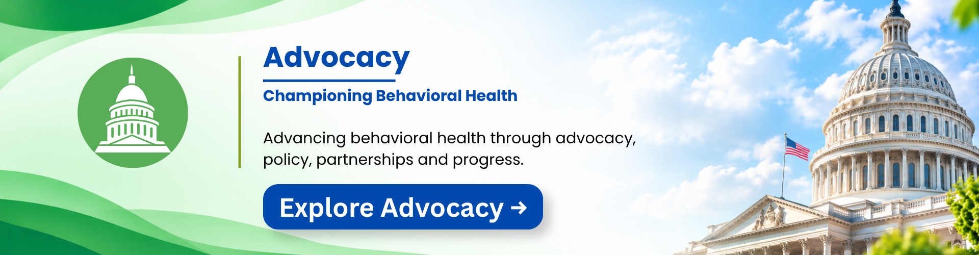 Advocacy banner with green waves, capitol dome, and “Explore Advocacy” button