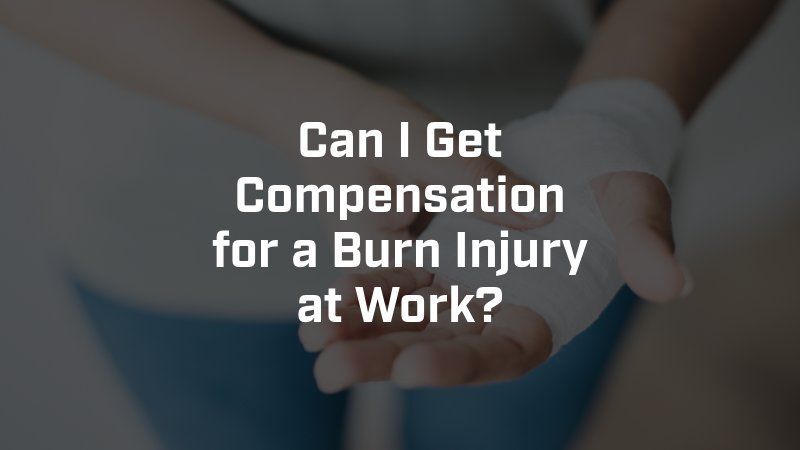 A person with a bandage on their hand is asking if they can get compensation for a burn injury at work