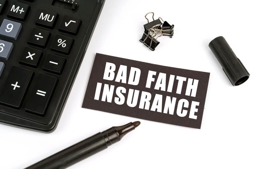 What is bad faith insurance?