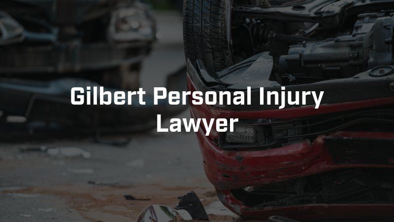 A car accident with the words `` gilbert personal injury lawyer '' written above it.