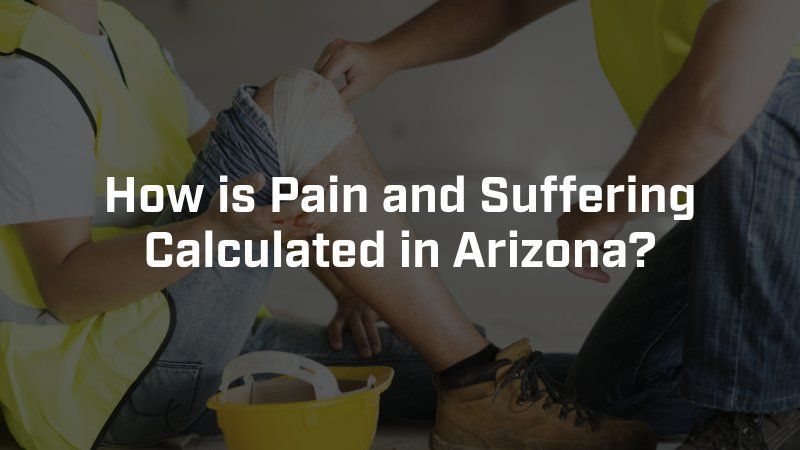 How is pain and suffering calculated in arizona