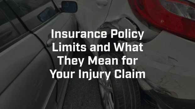 An insurance policy limits and what they mean for your injury claim