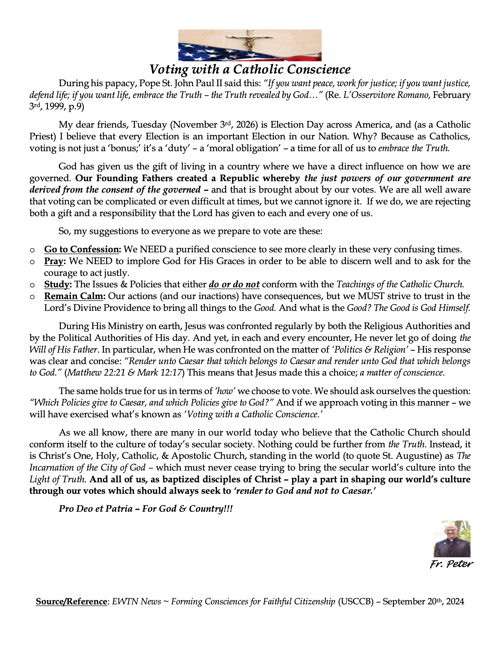Voting with a Catholic Conscience — a letter from Fr. Peter.