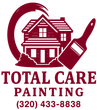 Logo for Total Care Painting: a house, paintbrush, and swirling paint, maroon color. Phone number at the bottom.