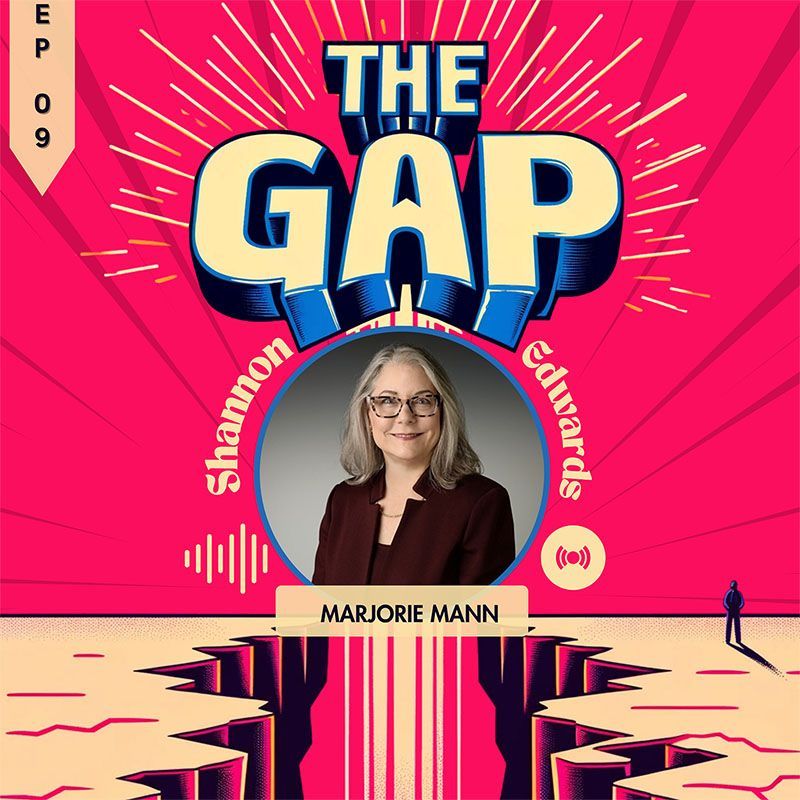 Podcast cover reading “The Gap” with a portrait of Marjorie Mann on a bright pink background.