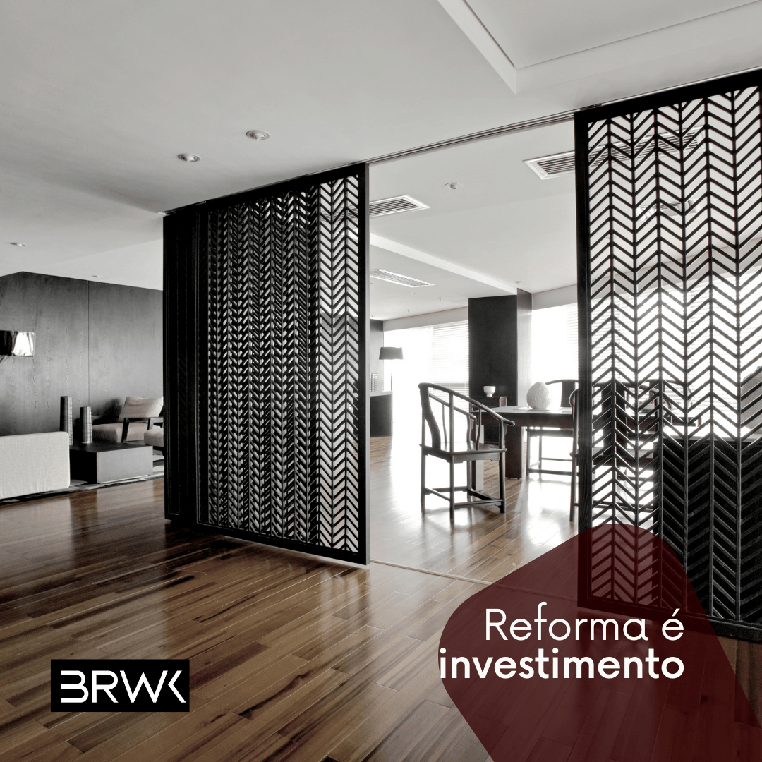 Reforma como investimento