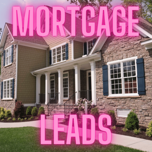 Mortgage Refinance Leads Order Real Time Quality Leads