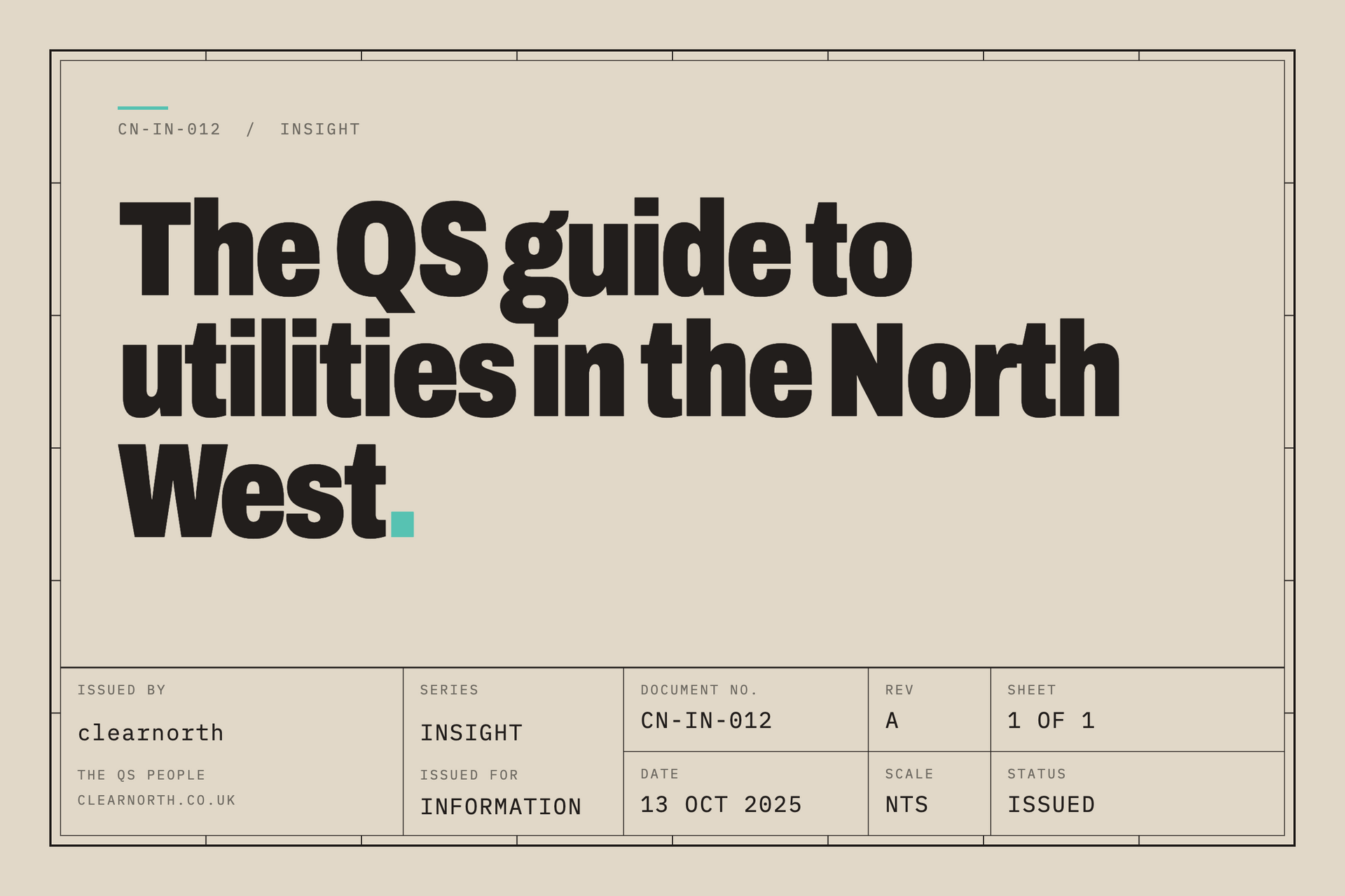 Insight CN-IN-012: The QS guide to utilities in the North West