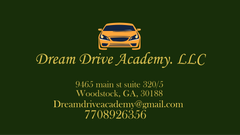 Dream Drive Academy, LLC business card with orange car logo on dark green background and contact details