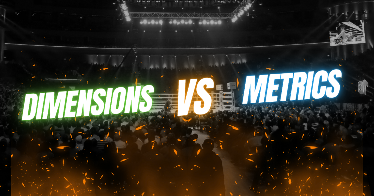 Dimensions vs. Metrics in text overlaying a boxing ring.