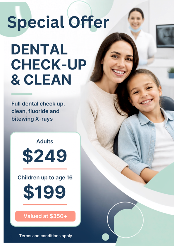 Special offer for dental check-up and clean, with smiling dentist and child in a bright clinic; adults $249, children $199