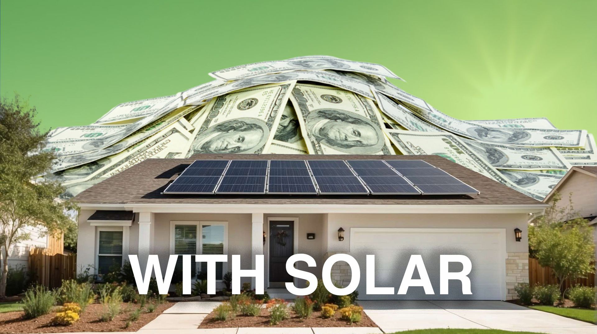 House with solar panels; large pile of money on roof; text