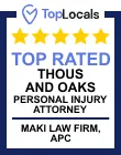 TopLocals Top Rated badge for Thomas and Oaks Personal Injury Attorney, Maki Law Firm, APC