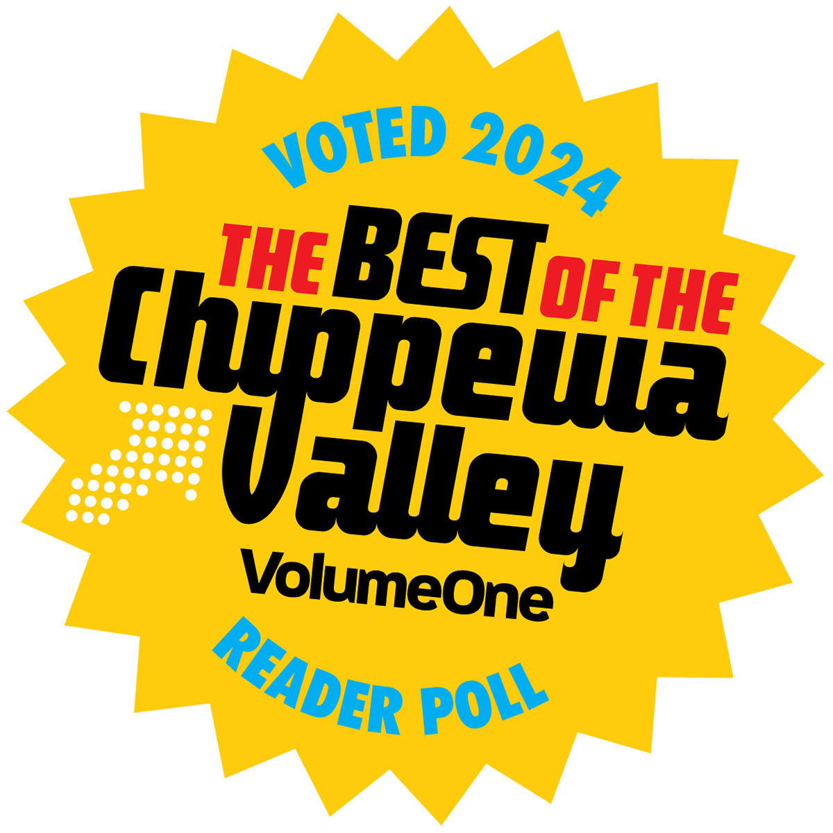 A yellow sticker that says voted 2024 the best of the chippewa valley volume one reader poll