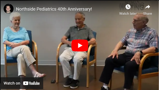 Three people seated, celebrating Northside Pediatrics 40th anniversary. They are in a room with a YouTube video overlay.