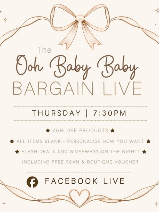 Ooh Baby Baby Bargain Live event flyer with beige bows, Thursday 7:30 PM, Facebook Live sale details